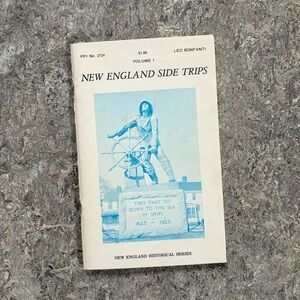 1972 New England Side Trips Historical Chocorua Gloucester Goody Cole Arrowhead